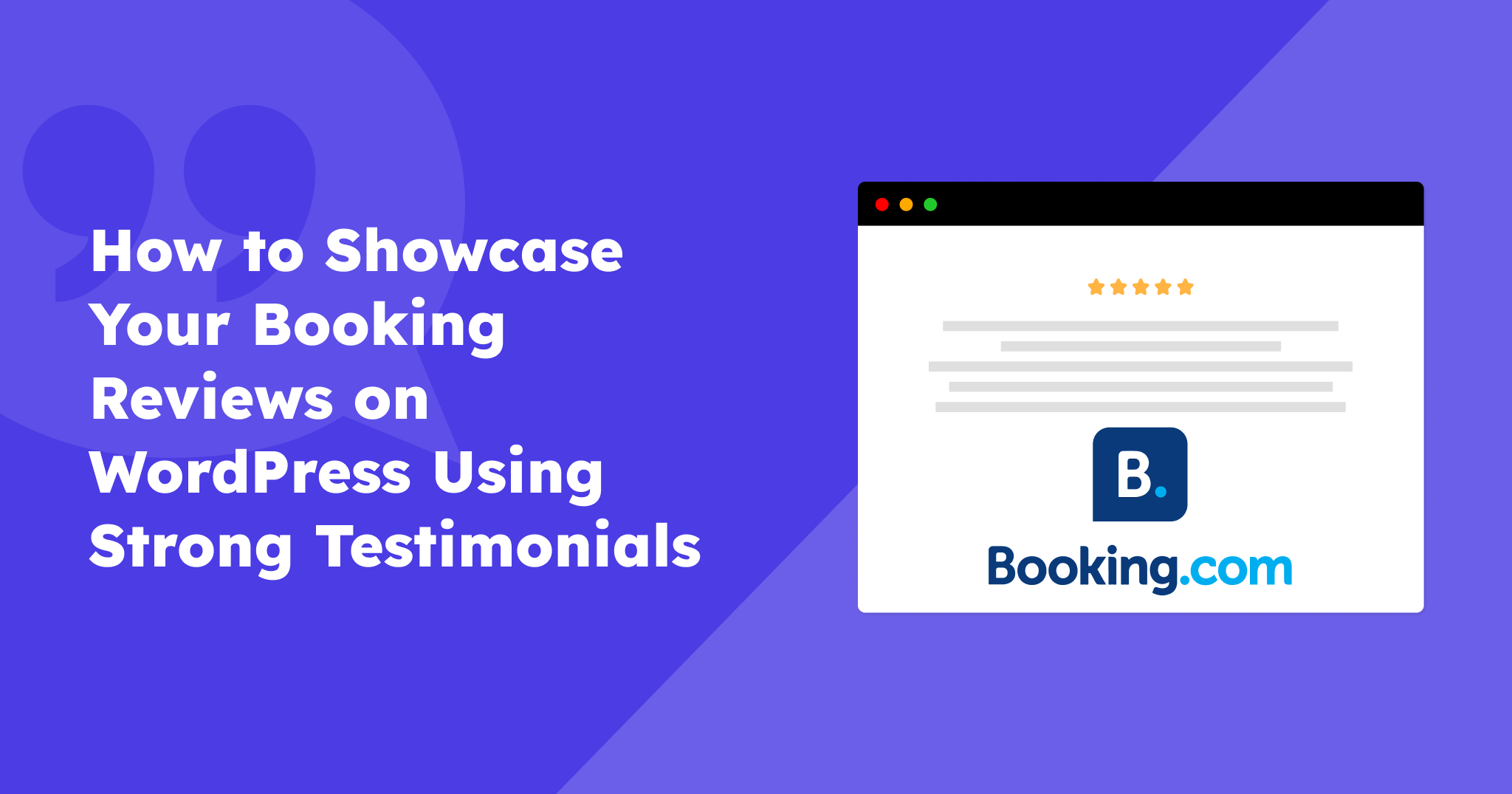How to Showcase Your Booking Reviews on WordPress Using Strong Testimonials
